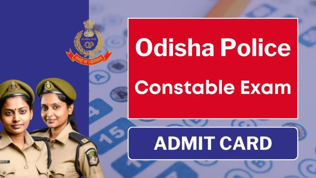 Odisha Police Admit Card